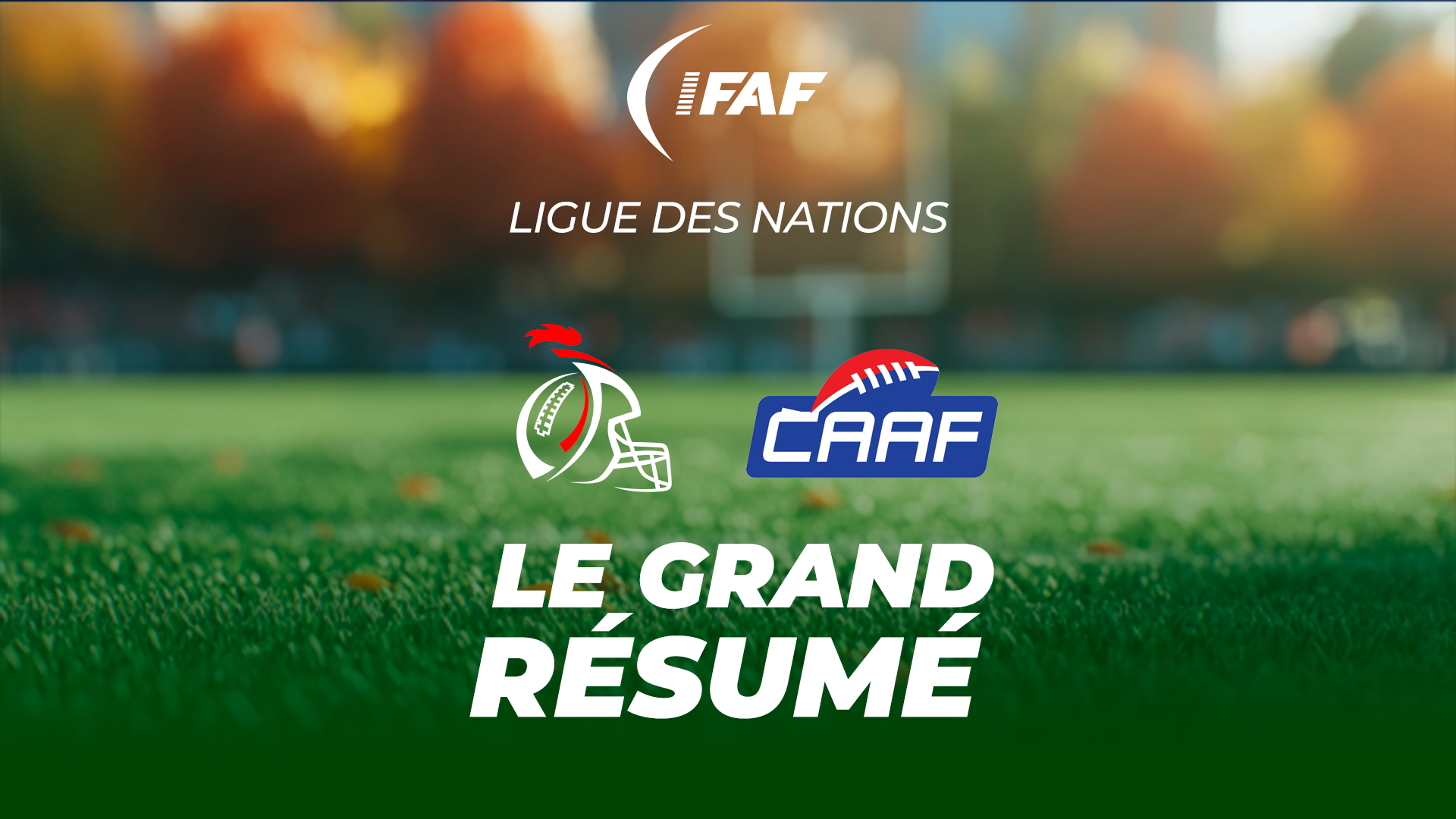 Ligue des Nations de Foot US : France - Tchéquie